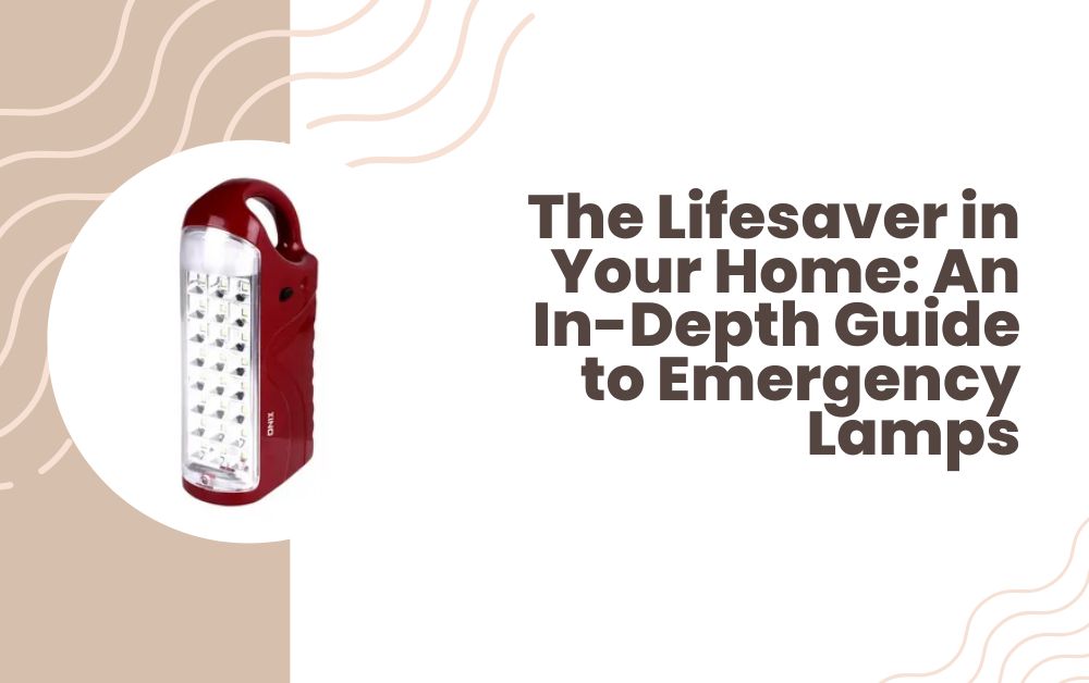 The Lifesaver in Your Home: An In-Depth Guide to Emergency Lamps