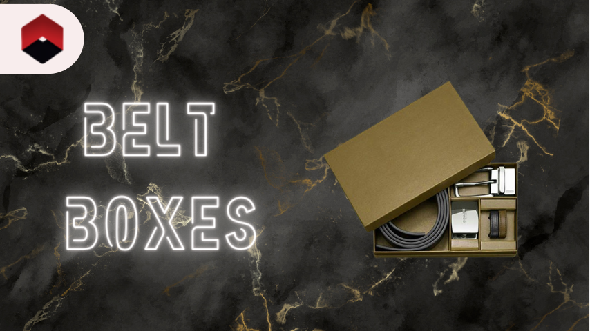 Belt Packaging Boxes: Elevating Your Brand and Ensuring Durability