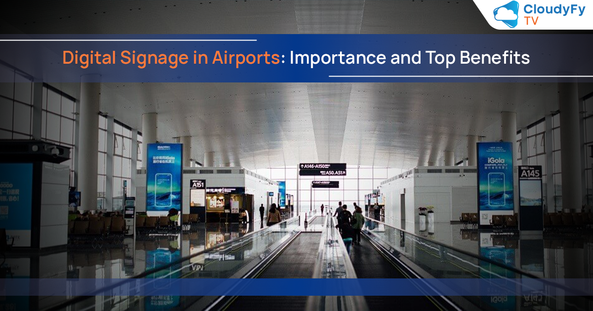 Scope and Key Benefits of Airport Signage You Should Know in 2024